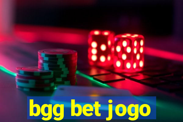 bgg bet jogo